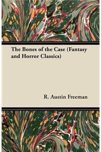 Bones of the Case (Fantasy and Horror Classics)