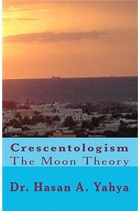 Crescentologism