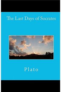 Last Days of Socrates