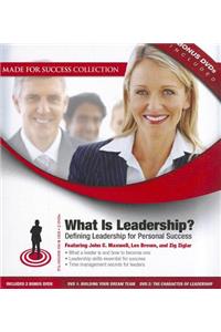 What Is Leadership?: Defining Leadership for Personal Success