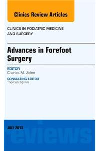 Advances in Forefoot Surgery, an Issue of Clinics in Podiatric Medicine and Surgery