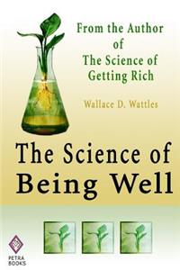 The Science of Being Well