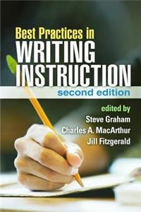 Best Practices in Writing Instruction