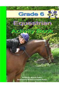 Grade 6 Equestrian Activity Book