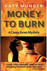 Money To Burn