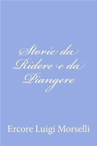 Storie da Ridere e da Piangere