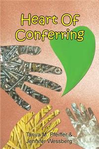 Heart of Conferring