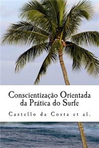 Conscientização Orientada da Prática do Surfe