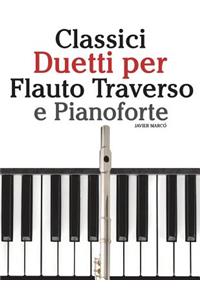 Classici Duetti Per Flauto Traverso E Pianoforte