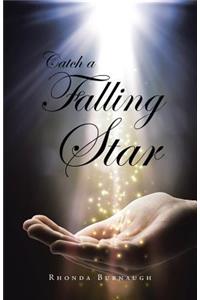 Catch a Falling Star