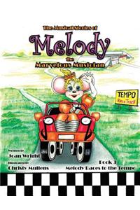 Musical Stories of Melody the Marvelous Musician