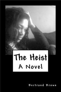 Heist