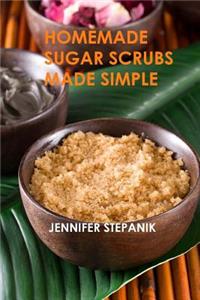 Homemade Sugar Scrubs Made Simple