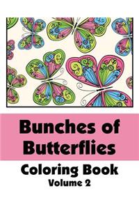 Bunches of Butterflies Coloring Book