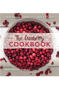 The Cranberry Cookbook