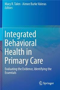 Integrated Behavioral Health in Primary Care