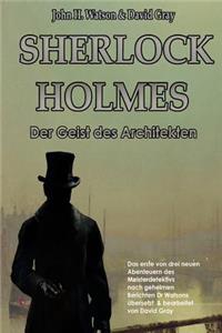 Sherlock Holmes: Der Geist Des Architekten