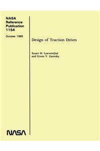 NASA Reference Publication 1154: Design of Traction Drives