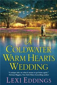 A Coldwater Warm Hearts Wedding