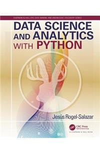 Data Science and Analytics with Python