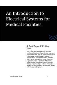 An Introduction to Electrical Systems for Medical Facilities