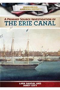 A Primary Source Investigation of the Erie Canal