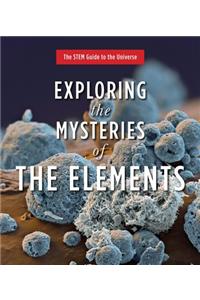 Exploring the Mysteries of the Elements