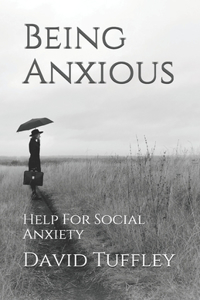 Being Anxious