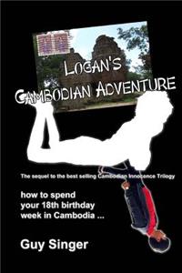 Logan's Cambodian Adventure