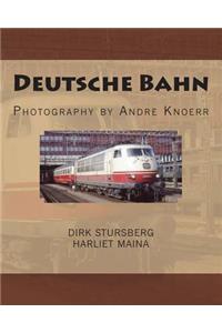 Deutsche Bahn: Photography by Andre Knoerr
