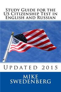 Study Guide for the Us Citizenship Test in English and Russian