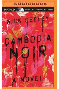 Cambodia Noir