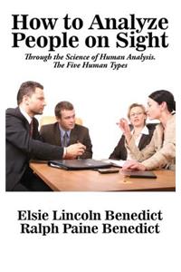 How to Analyze People on Sight