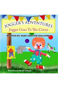 Jogger's Adventures - Jogger Goes To The Circus