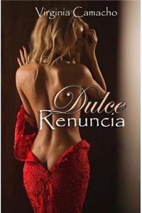 Dulce Renuncia