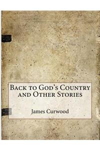Back to God's Country and Other Stories