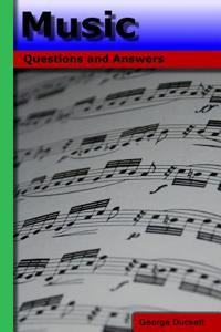 Music: Questions and Answers
