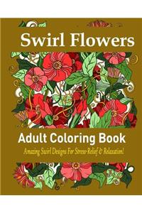 Swirl Flowers