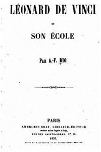 Leonard de Vinci et son école