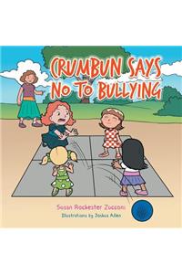 Crumbun Says No to Bullying