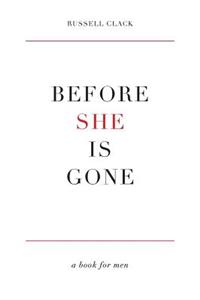 Before She Is Gone