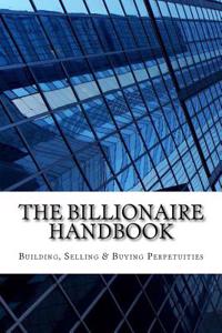 The Billionaire Handbook