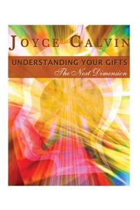 Understanding Your Gifts