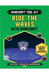 Ride the Waves with Minecraft(r)