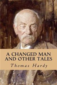 Changed Man and Other Tales
