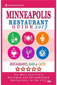 Minneapolis Restaurant Guide 2017