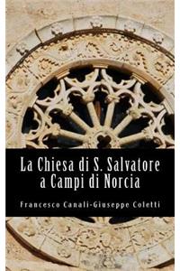 La Chiesa di San Salvatore a Campi di Norcia