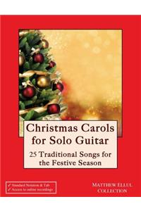 Christmas Carols for Solo Guitar