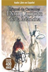 Don Quijote de la Mancha (Don Quixote)