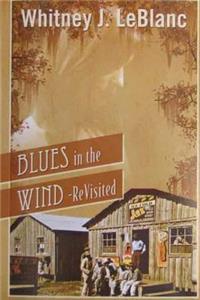 Blues in the Wind-Revisited